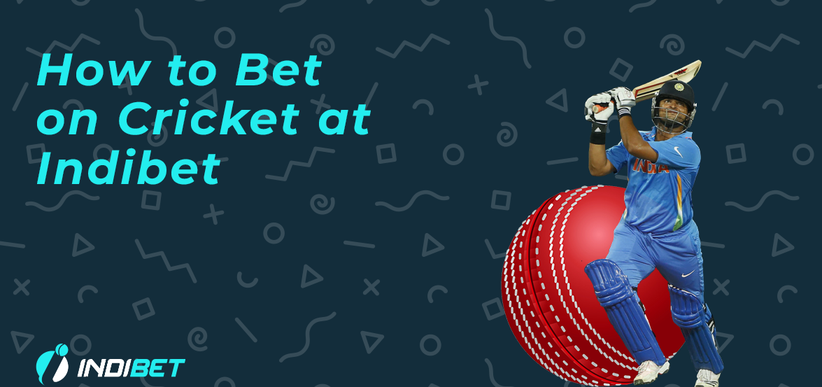 Comprehensive Guide to Betting on Cricket via Indibet