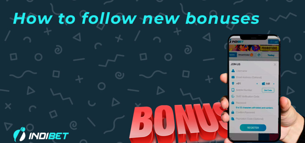 Stay updated on the most lucrative Indibet deals through modern channels